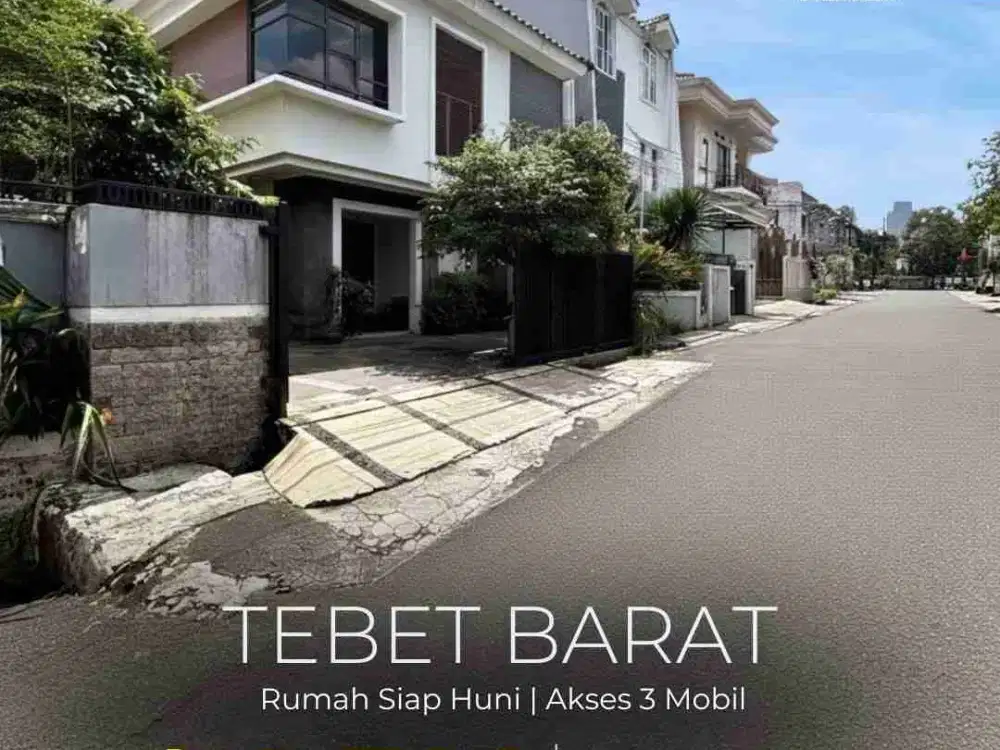 RUMAH MEWAH DI TEBET BARAT !
