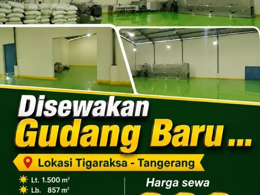 disewakan gudang baru-857m2+mess 7kamar+dapur-Tigaraksa tangerang