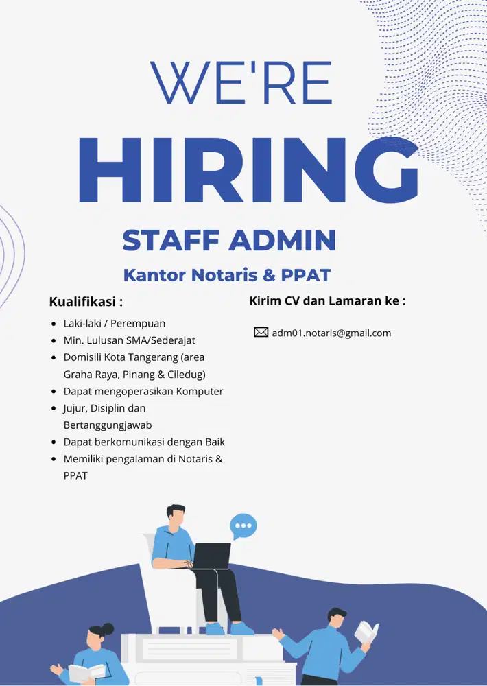 Dibutuhkan Segera Staff Admin Kantor Notaris & PPAT