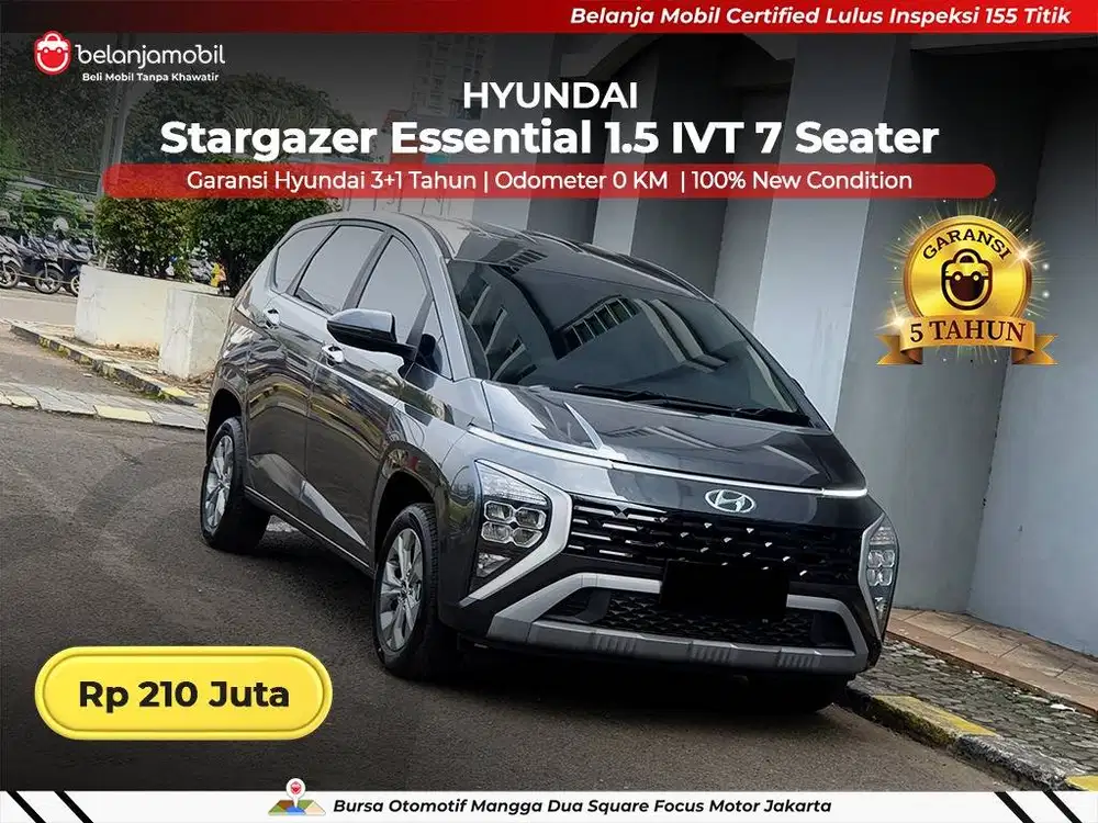 [ KM 0 ] Hyundai Stargazer Essential 1.5 IVT 7 Seater 2026/2025