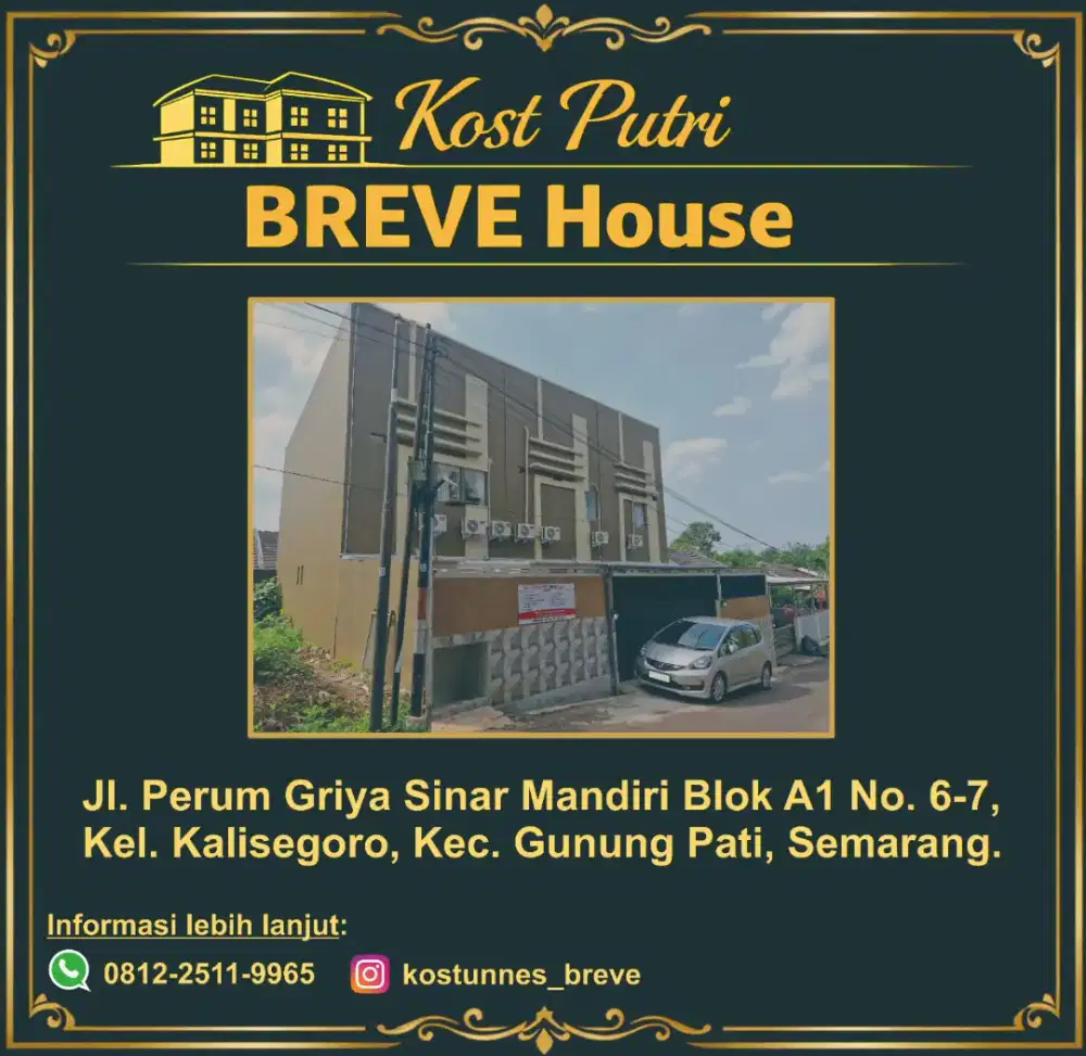 Kost Putri dekat UNNES (BREVE House) Hanya 5 Menit dari UNNES