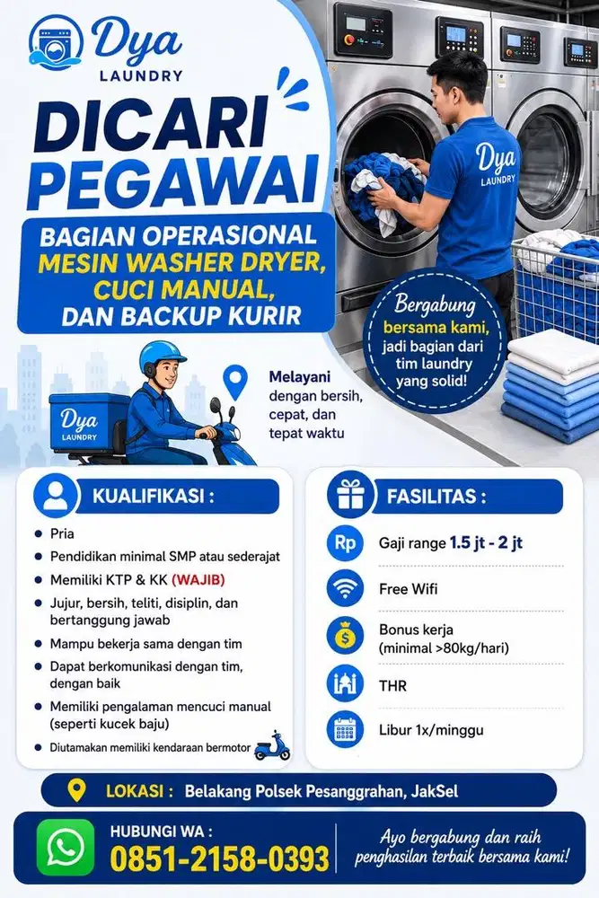 Dicari pegawai berpengalaman laundry bagian mesin, cuci manual,kurir
