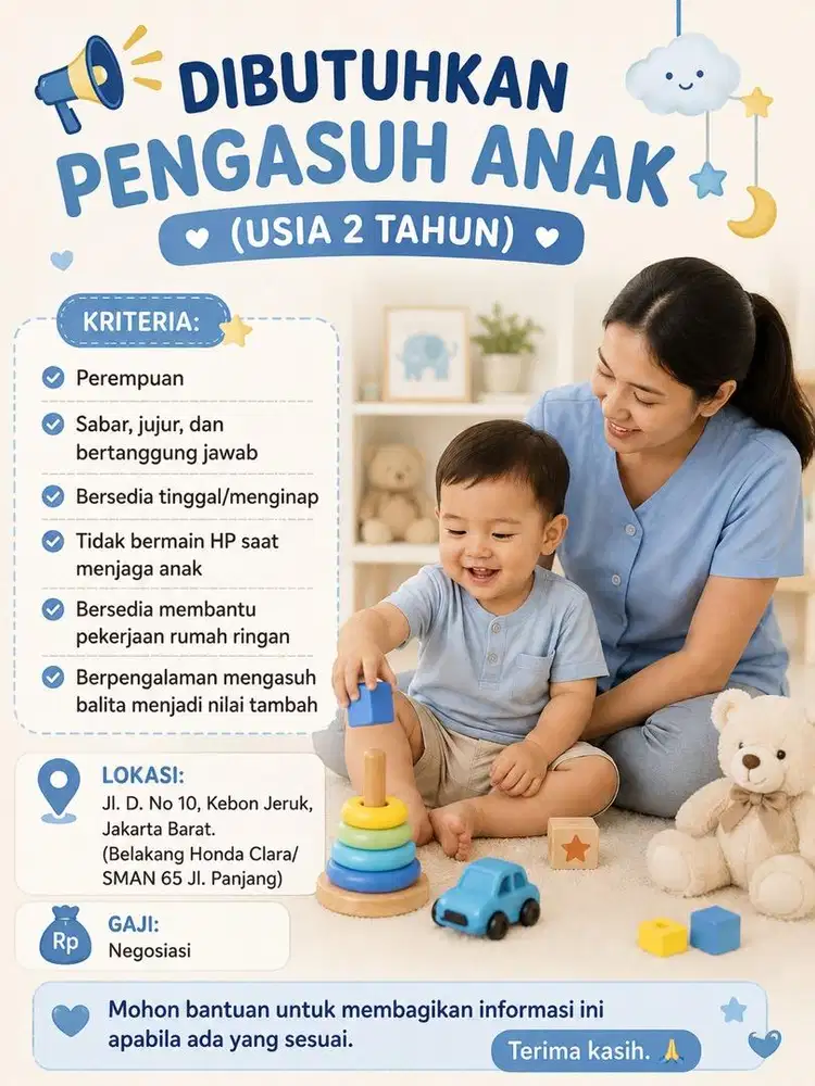 Dibutuhkan Pengasuh Anak 2 Tahun