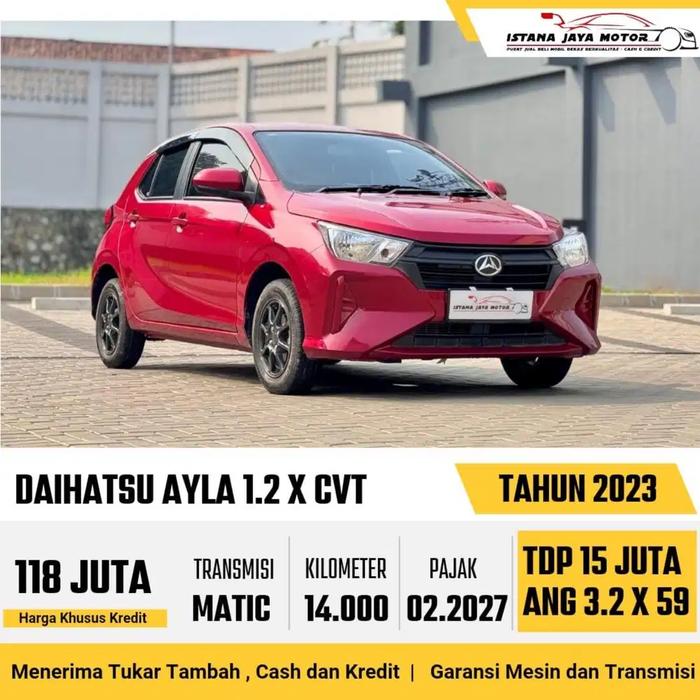Daihatsu Ayla X CVT AT th 2023 #istana jaya motor
