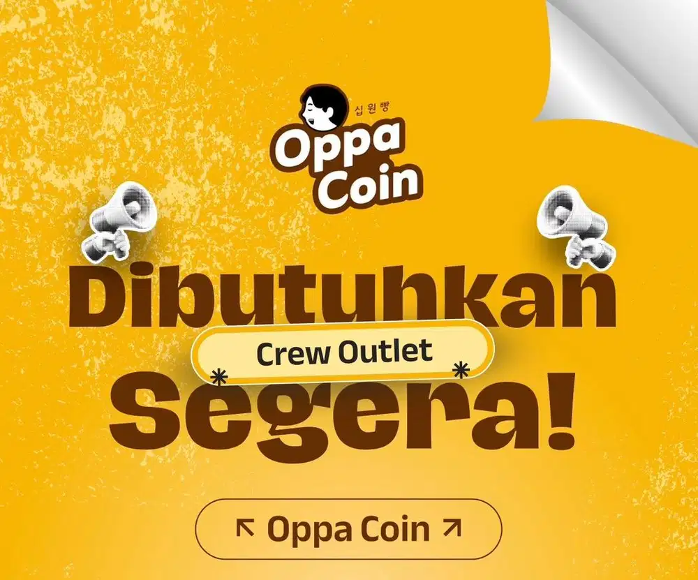 Lowongan kerja - Crew Outlet Oppa Coin
