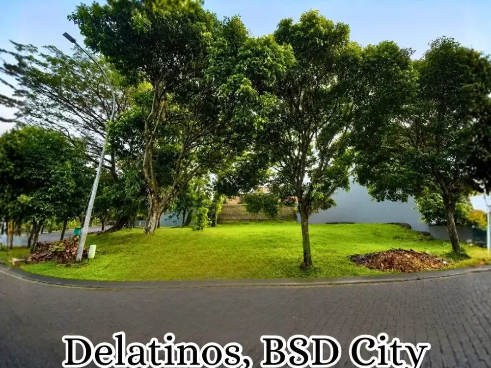 Jual Tanah Kavling Di Delatinos BSD Serpong