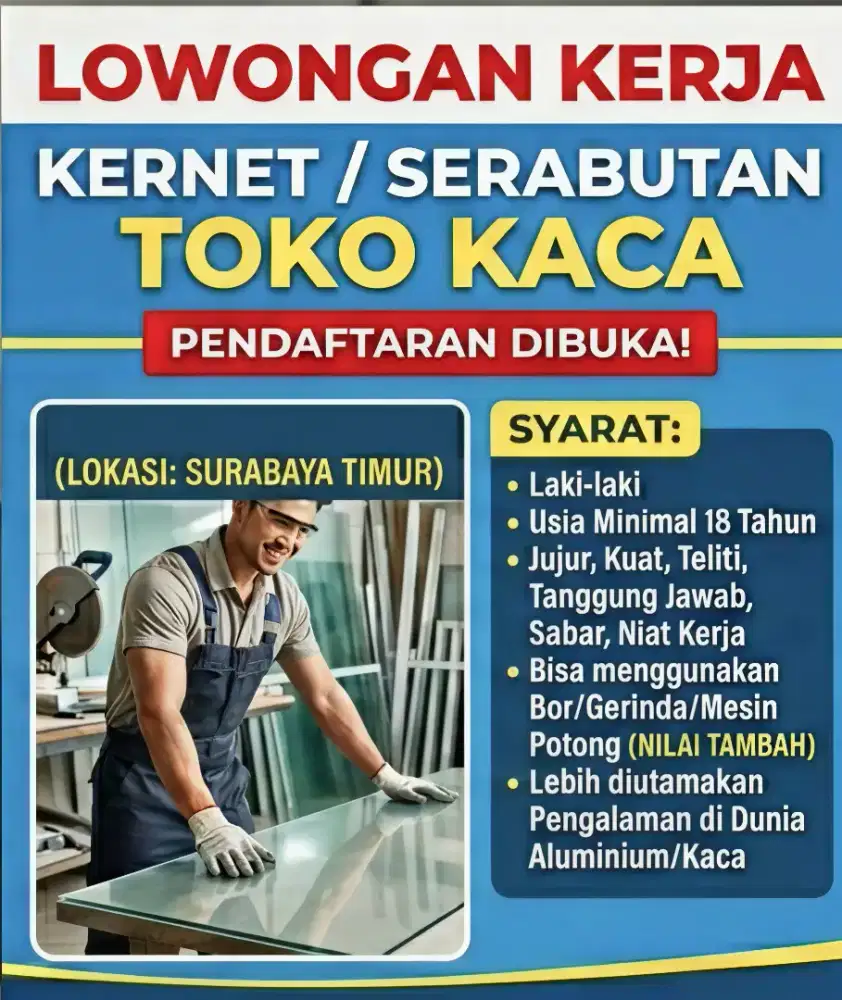 LOWONGAN KERNET TOKO KACA