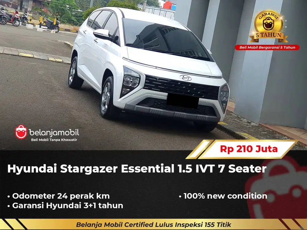 [ KM 24 PERAK ] Hyundai Stargazer Essential 1.5 IVT 7 Seater 2026/2025