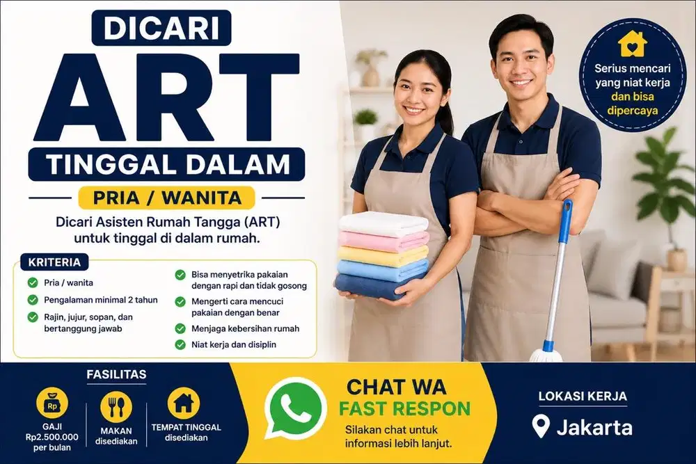 Dicari ART Tinggal Dalam – Pria/Wanita