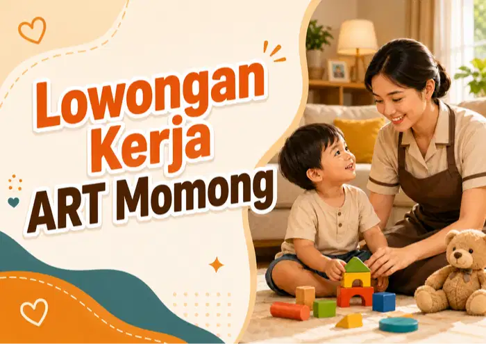 Lowongan Kerja ART Momong - Gading Serpong Tangerang