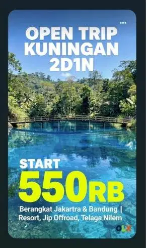 Open Trip Kuningan 2Hari1Malam mulai 550K