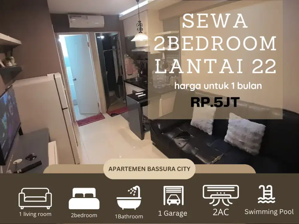 sewa bulanan 2kamar full furnished apartemen bassura city