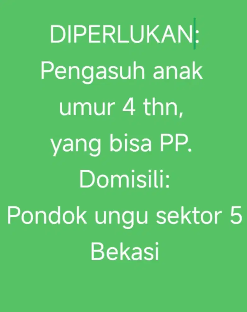 Loker Pengasuh Anak 4 Thn