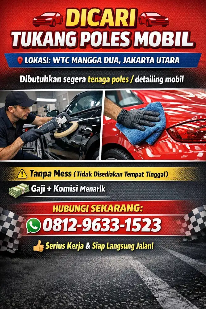 Dicari tukang Poles, Detailing, Salon Mobil Showroom Mobil