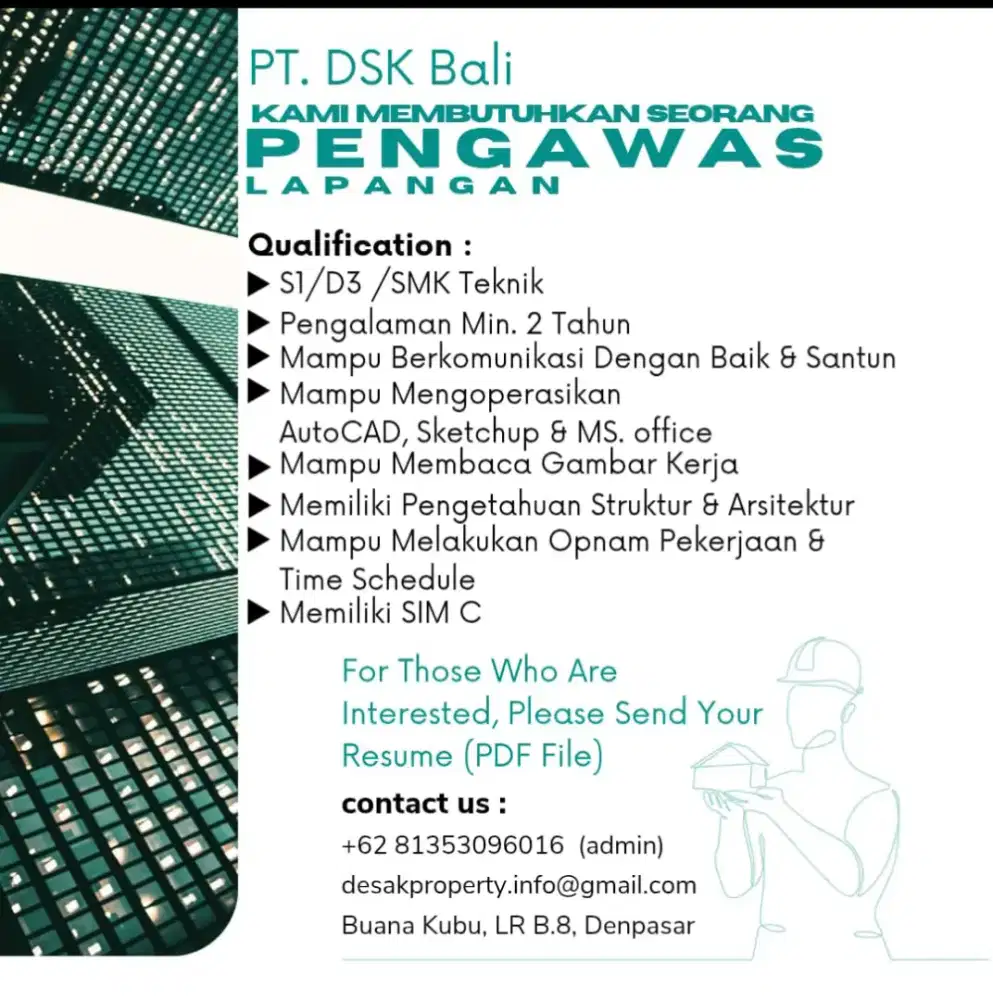dibutuhkan segera pengawas lapangan proyek