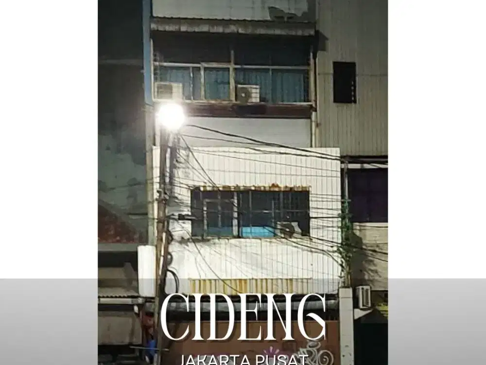 DIJUAL CEPAT HARGA DIBAWAH NJOP RUKAN LOKASI STRATEGIS DI CIDENG JAKARTA PUSAT