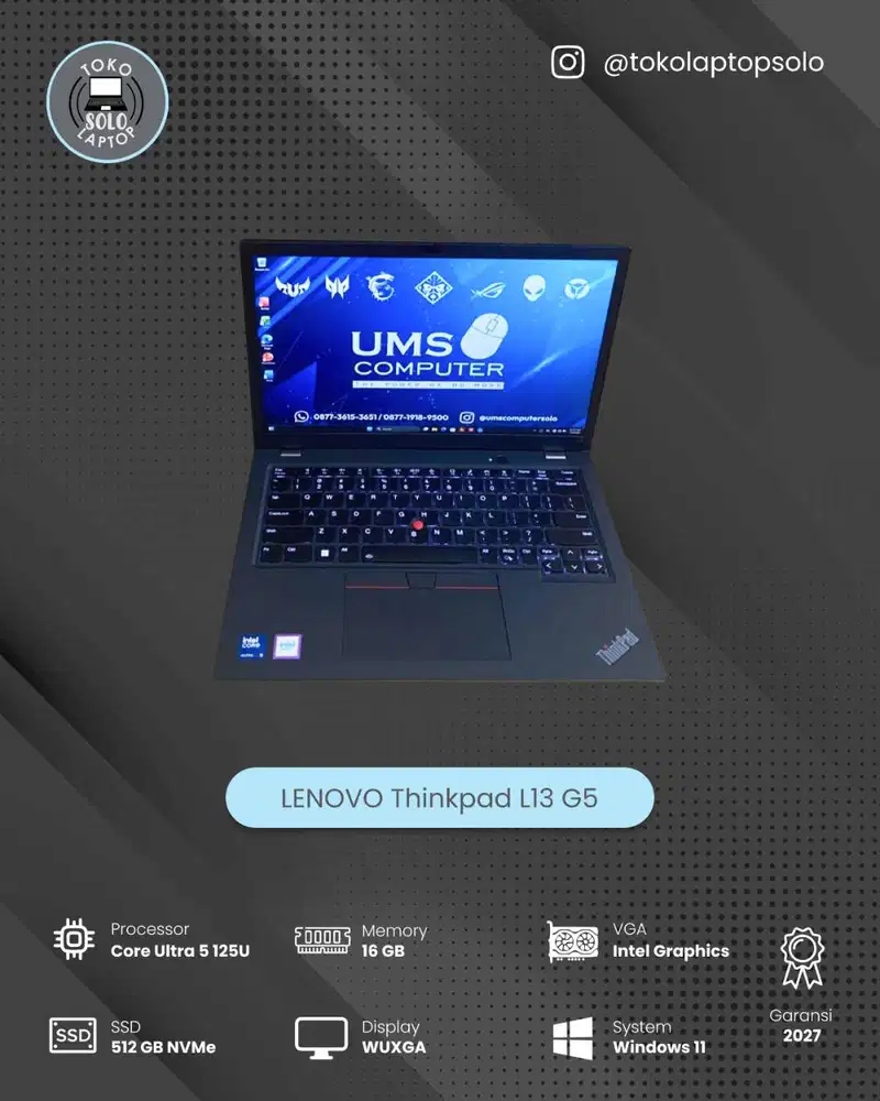 LENOVO THINKPAD L13 G5 CORE ULTRA 5 125U Ram 16GB SSD 512GB GARANSI 07