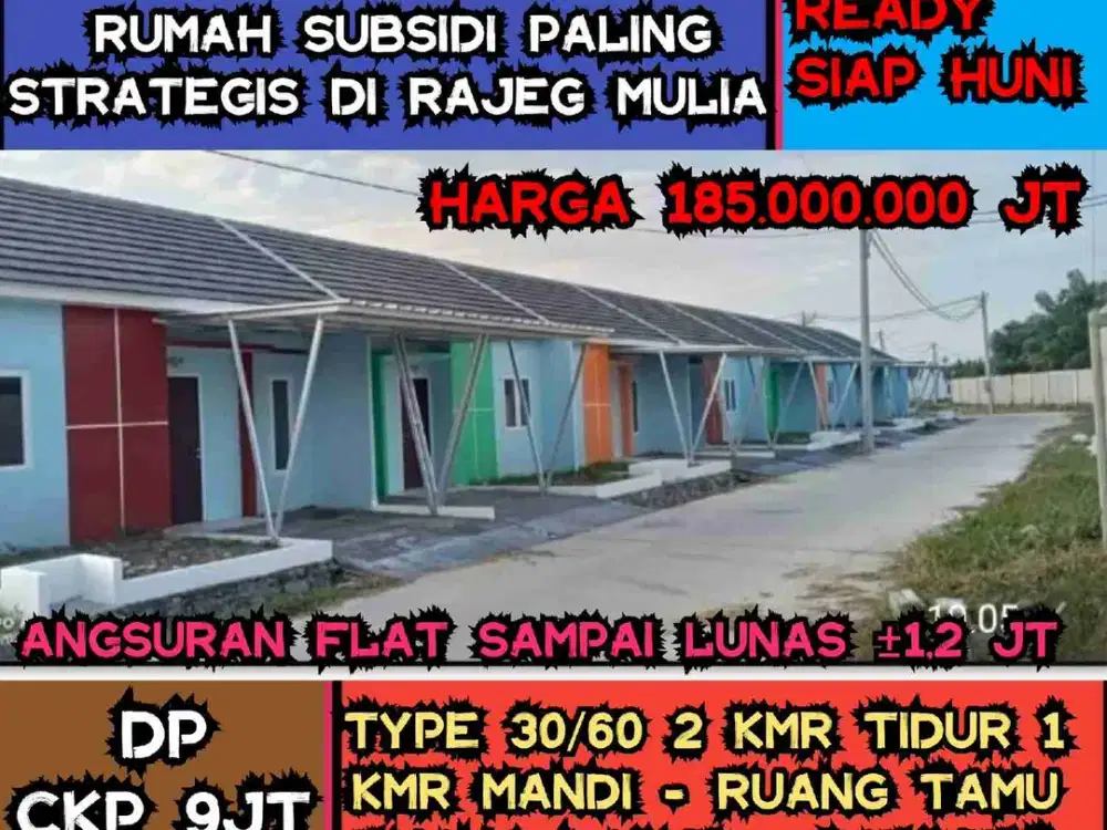 KPR Subsid, Ready Unit nya,tdk banjir lokasi nya, Flat Cicilan nya.