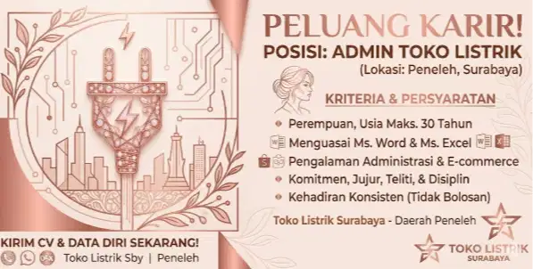 Dicari Admin untuk toko Listrik Surabaya di daerah peneleh