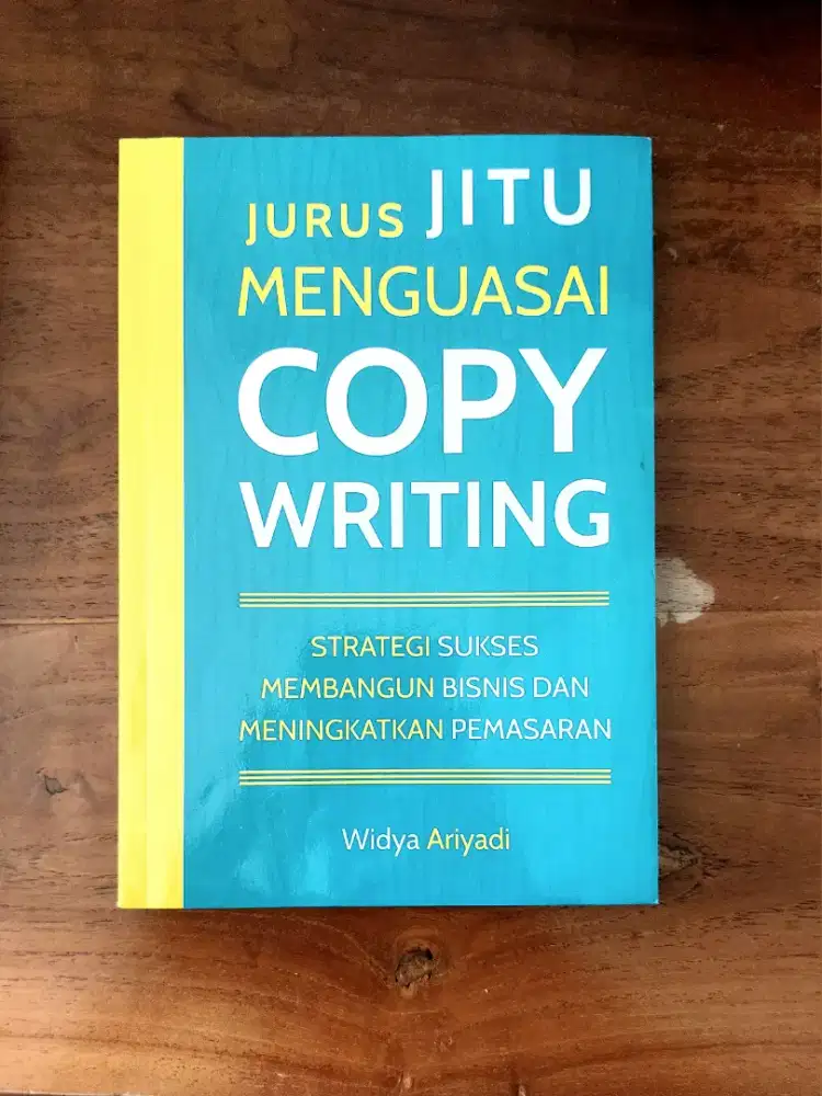 Jurus Jitu Menguasai Copywriting - Widya Ariyadi