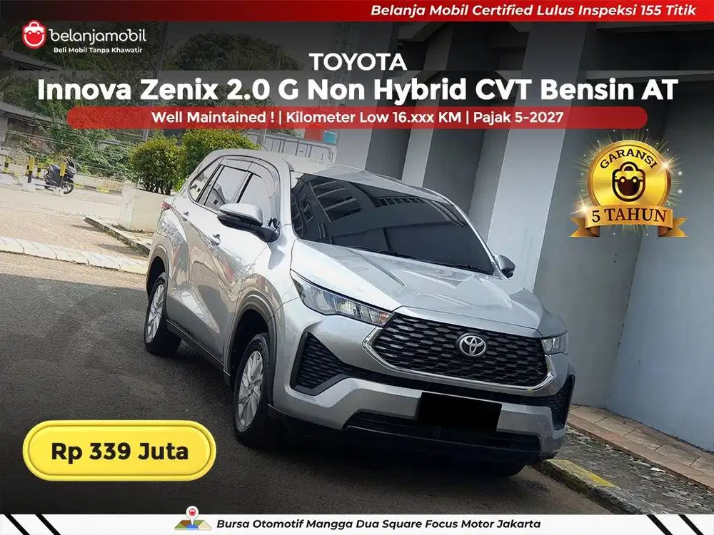 [ KM LOW ] Toyota Zenix 2.0 G Non Hybrid CVT Bensin AT 2024/2025