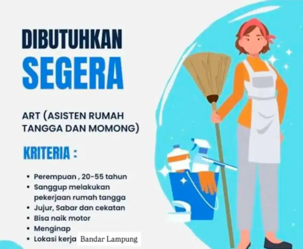 Di butuh kan ART nginep