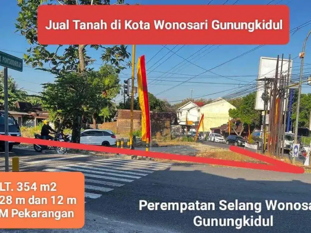 Jual tanah pinggir jalan raya kota Wonosari Gunungkidul di Perempatan selang Wonosari strategis