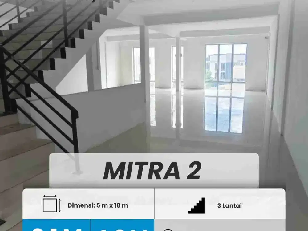 DIJUAL RUKO 3 LANTAI STRATEGIS MITRA RAYA 2, BATAM CENTER