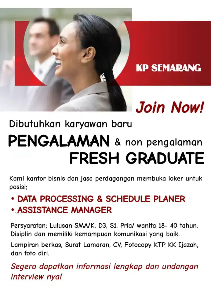 DIBUTUHKAN SEGERA, STAF KANTOR PENGALAMAN & NON PENGALAMAN - SEMARANG