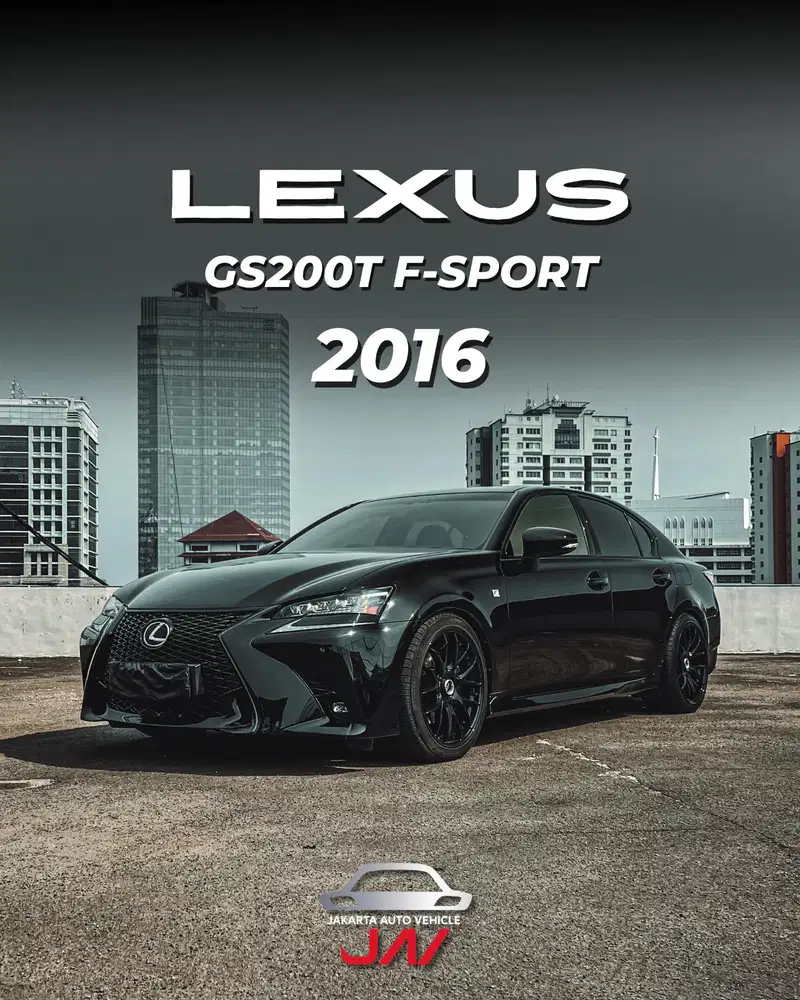 LEXUS GS200T F-SPORT 2016 / LOW ODO / FULL SPEC / LIKE NEW