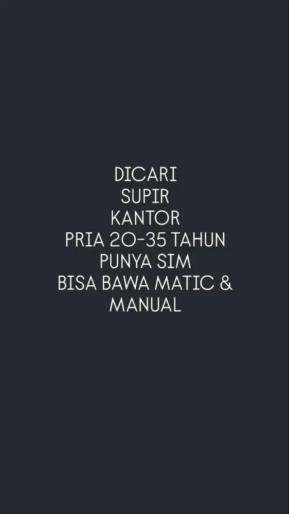 LOKER SUPIR KANTOR (ANTAR & MUAT BARANG)