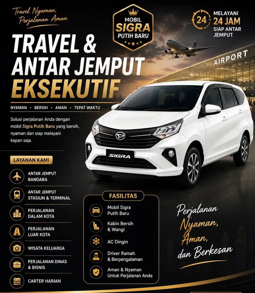 TRAVEL & ANTAR JEMPUT EKSEKUTIF Nyaman • Aman • Tepat Waktu