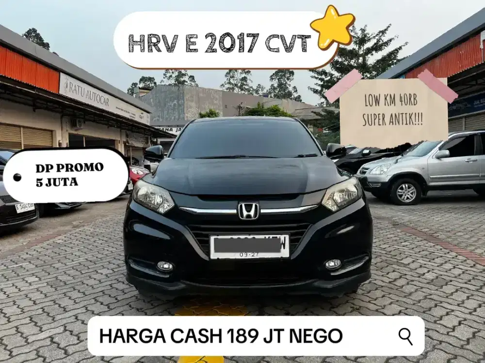 DP PROMO 5JT HRV E 2017 CVT LOW KM 40RB SUPER ANTIK !!