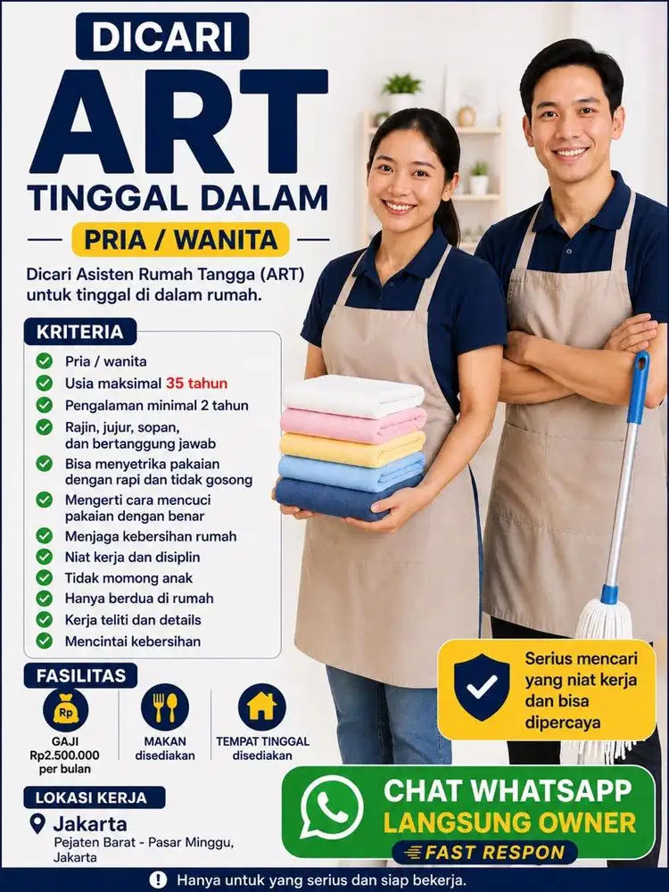 Dicari ART Tinggal Dalam – Pria/Wanita