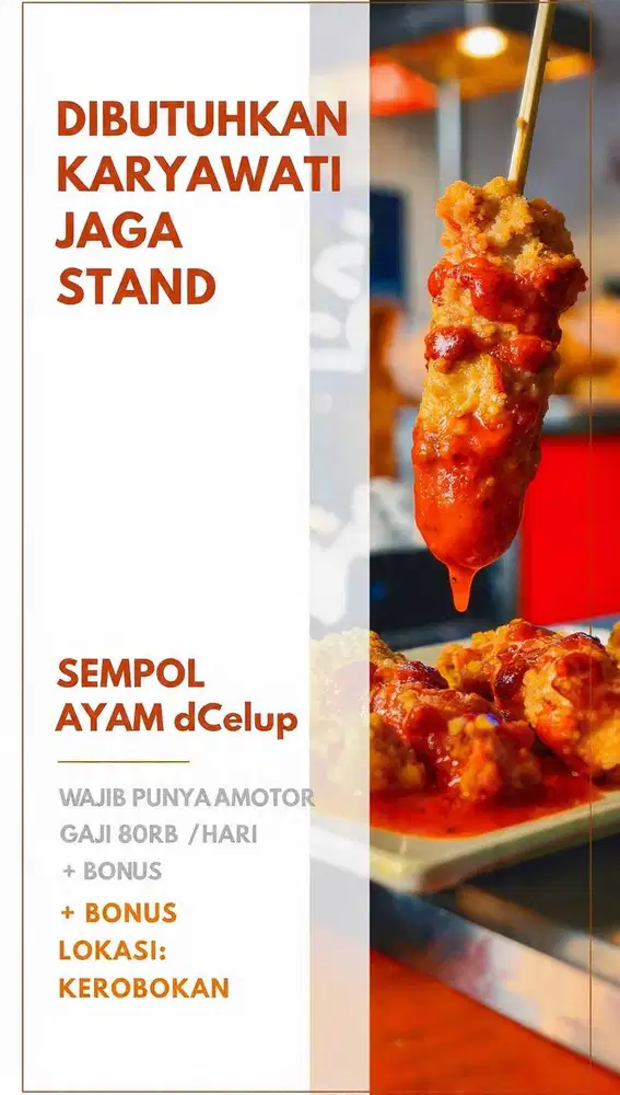 DICARI KARYAWATI UTK JAGA STAND MAKANAN