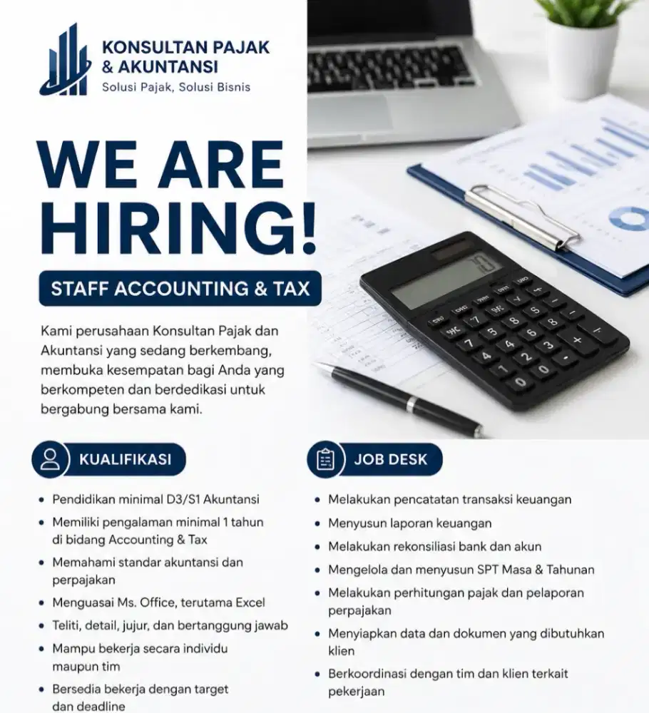 Dibutuhkan staff accounting dan tax