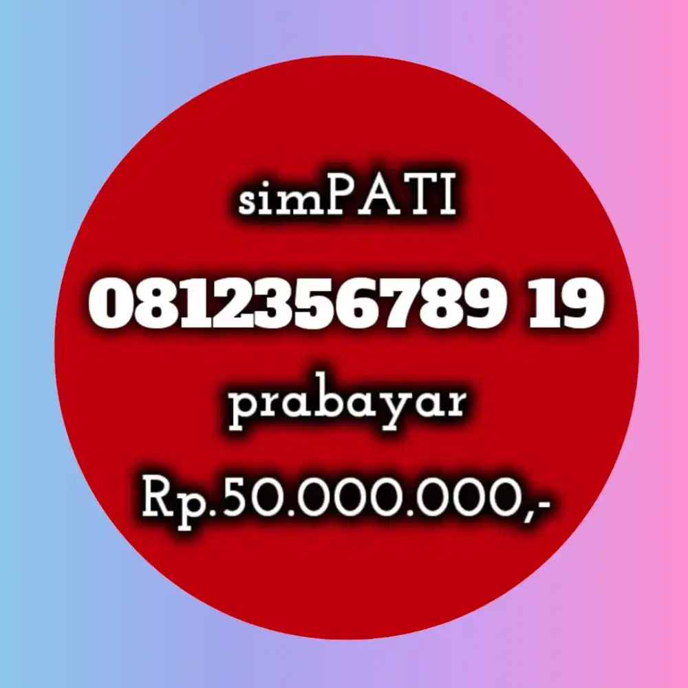 NOMOR CANTIK SIMPATI 356789 19