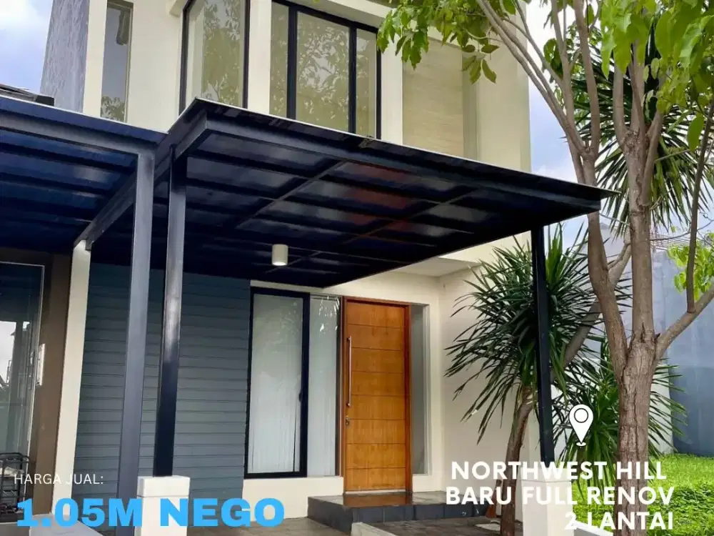 Rumah Baru Northwest Hill Citraland