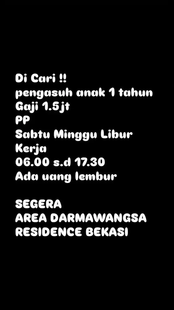 Dicari pengasuh anak PP
