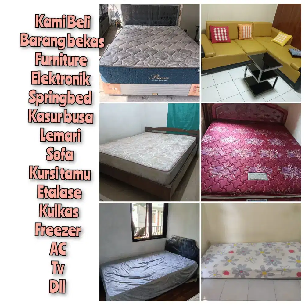 Kami Tampung Springbed sekon, Kasur busa, Lemari dan Barkasnya