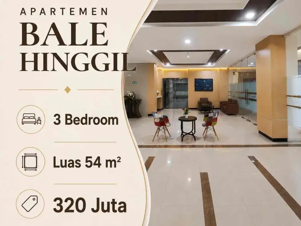 TERMURAH‼️3 BR• 320 juta Apartemen Bale hinggil