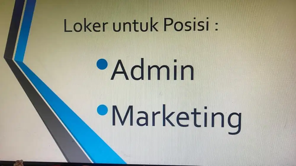 LOKER ADMIN DAN MARKETING DI JAKSEL