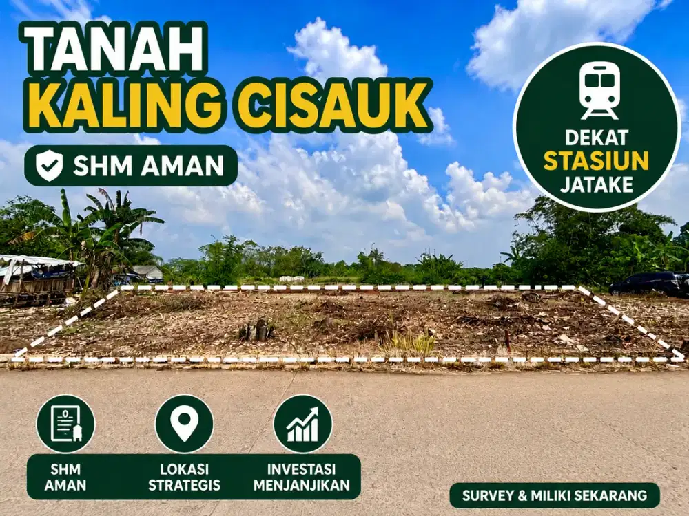 Kavling SHM Cisauk,Dekat Stasiun-Cocok Untuk Investasi