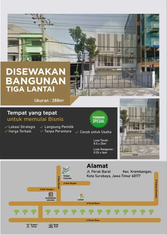 Disewakan Bangunan Komersial Ruko Strategis Nol Jalan Raya Perak Barat