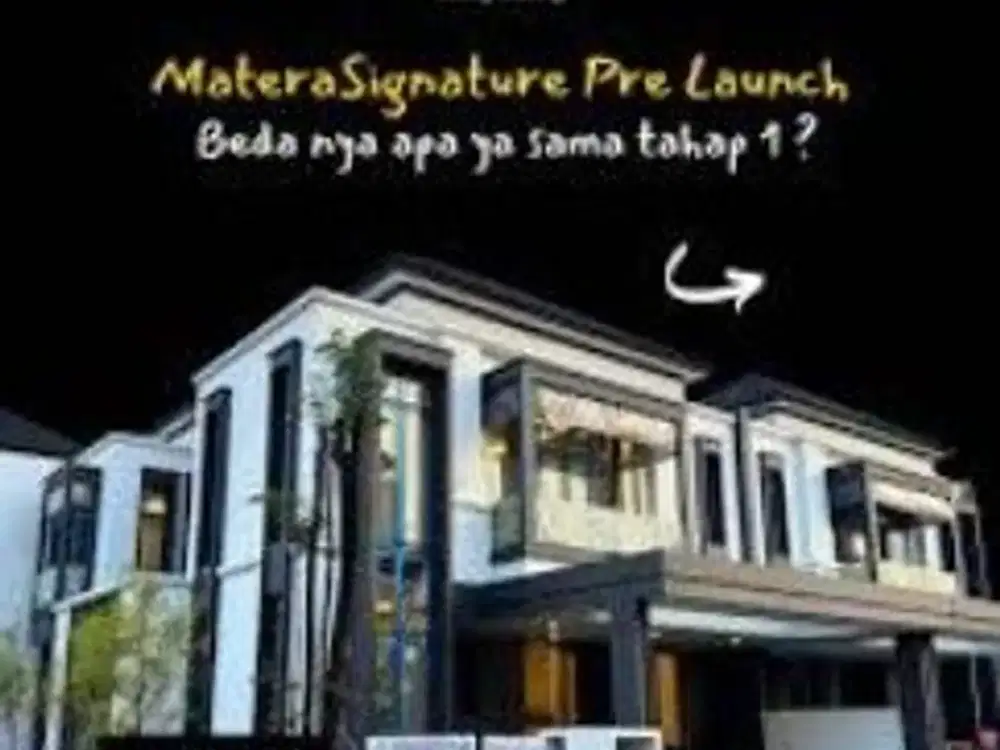 Matera Signature Rumah Luxury Arsitektur Terbaik Gading Serpong 5Man DP 5% The Real Termewah