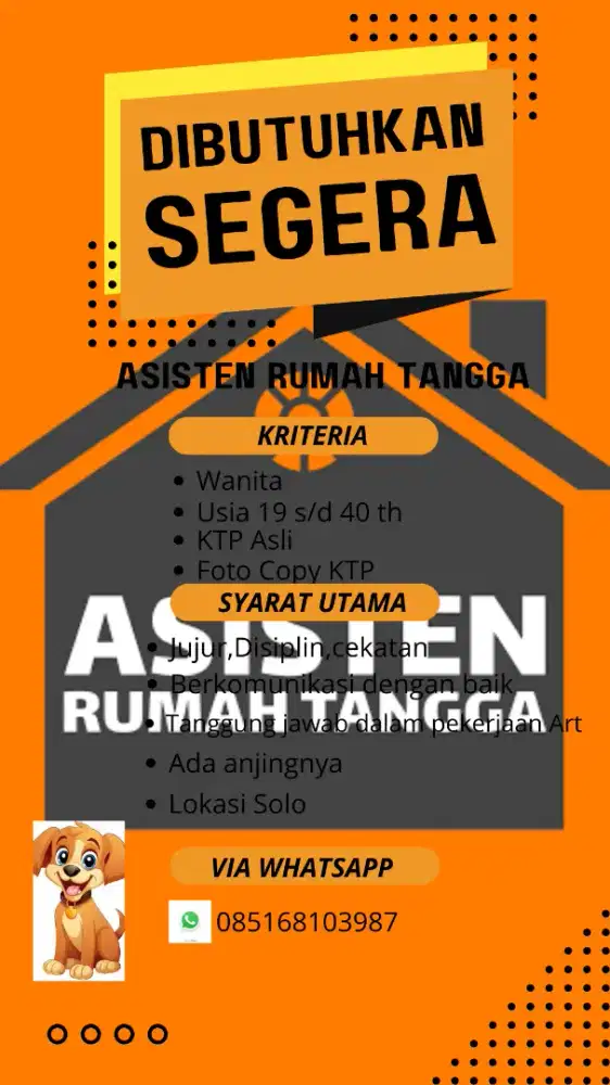 Lowongan pekerjaan ART Ada anjing