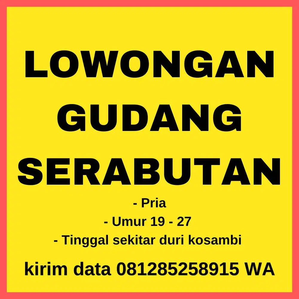 Gudang Serabutan daerah Duri Kosambi segera