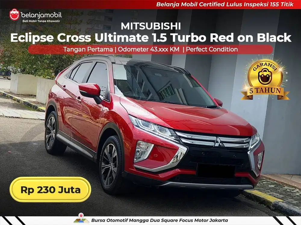 [ GARANSI 5TH ] Mitsubishi Eclipse Cross Ultimate 1.5 Turbo 2019/2020