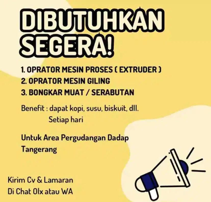 LOWONGAN KERJA (COWOK)