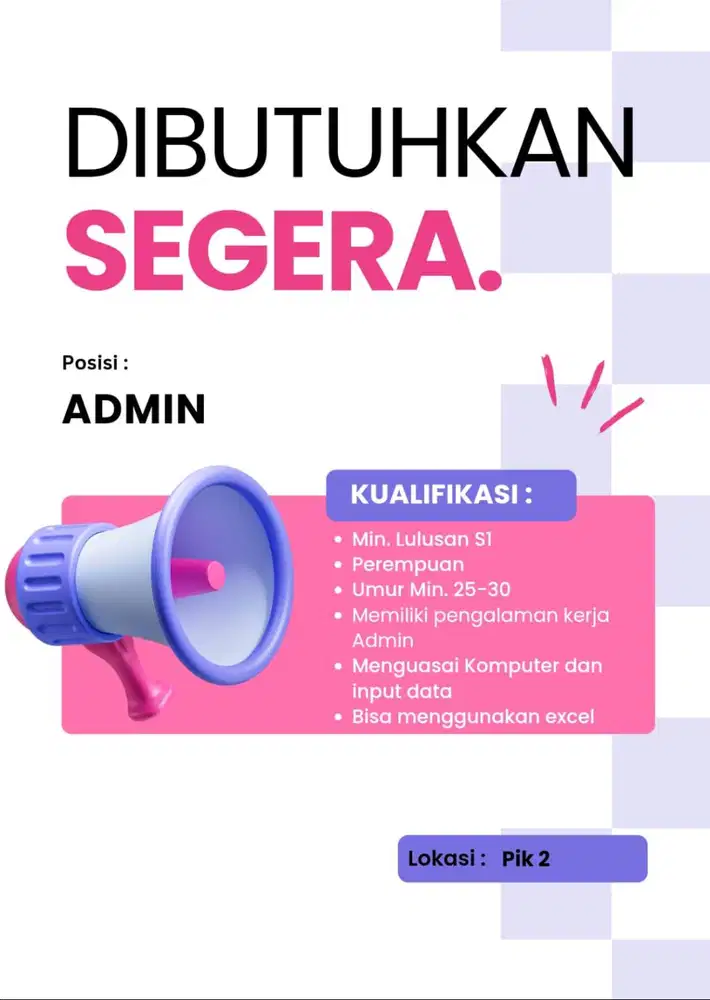 DIBUTUHKAN SEGERA ADMIN